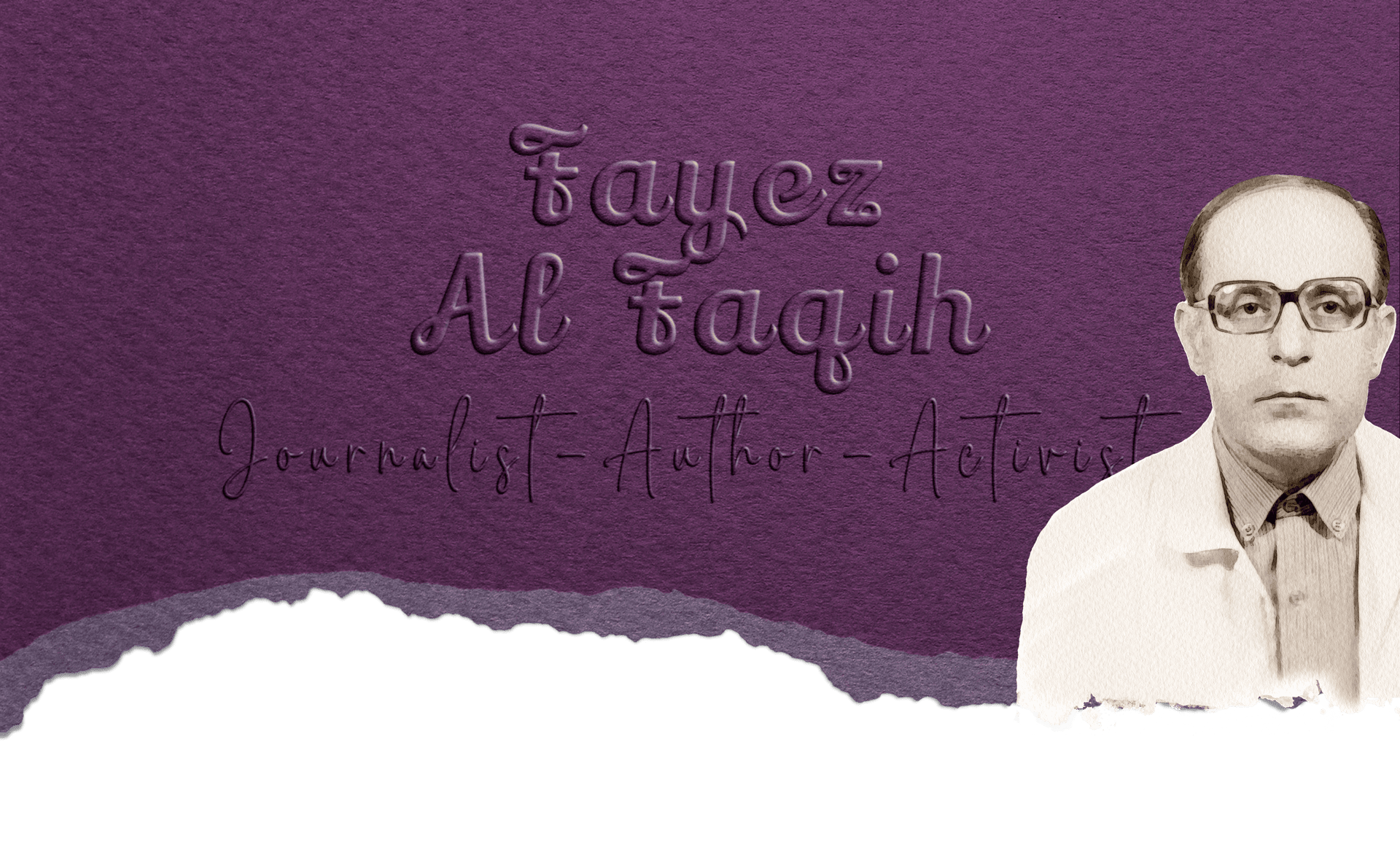 Fayez Al Faqih - Journalist, Author, Political Activist - Aley, Lebanon