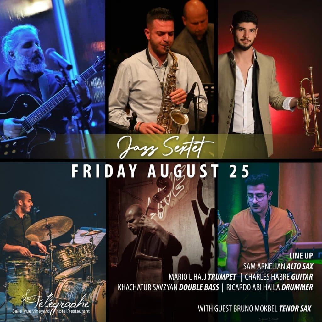 Jazz Sextet – Le Telegraphe – Belle-Vue Winery – Bhamdoun